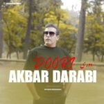 دانلود آهنگ اکبر دارابی به نام دوری