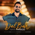 دانلود آهنگ نیما فربد به نام دلبر