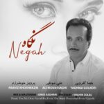 دانلود آهنگ پرویز خوش ‌رزم به نام نگاه