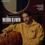 دانلود آهنگ مهدی همیم به نام معرکه