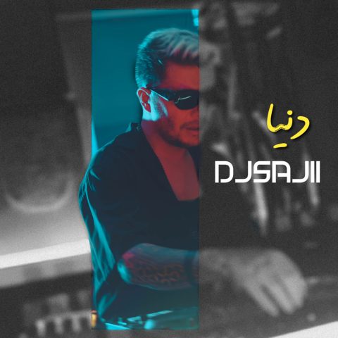 دانلود آهنگ دی جی ساجی به نام دنیا ریمیکس