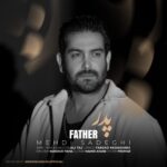 دانلود آهنگ مهدی صادقی به نام پدر