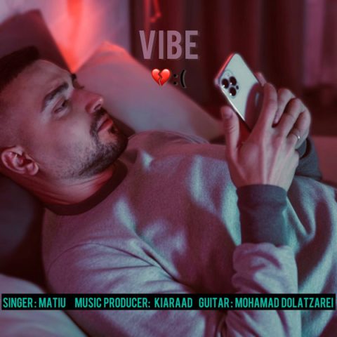 دانلود آهنگ متیو به نام وایب
